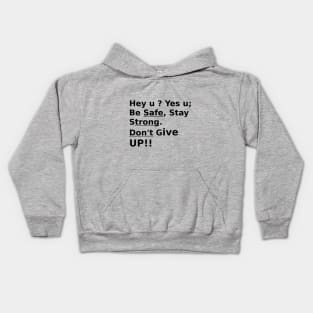 Don't Give UP - Fuck Covid19 Kids Hoodie